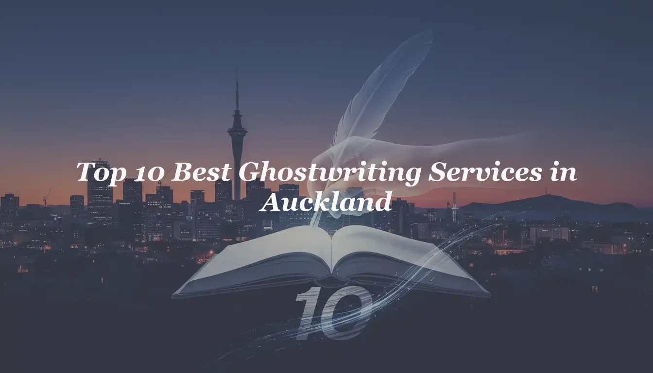 Top 10 Best Ghostwriting Services in Auckland 2026