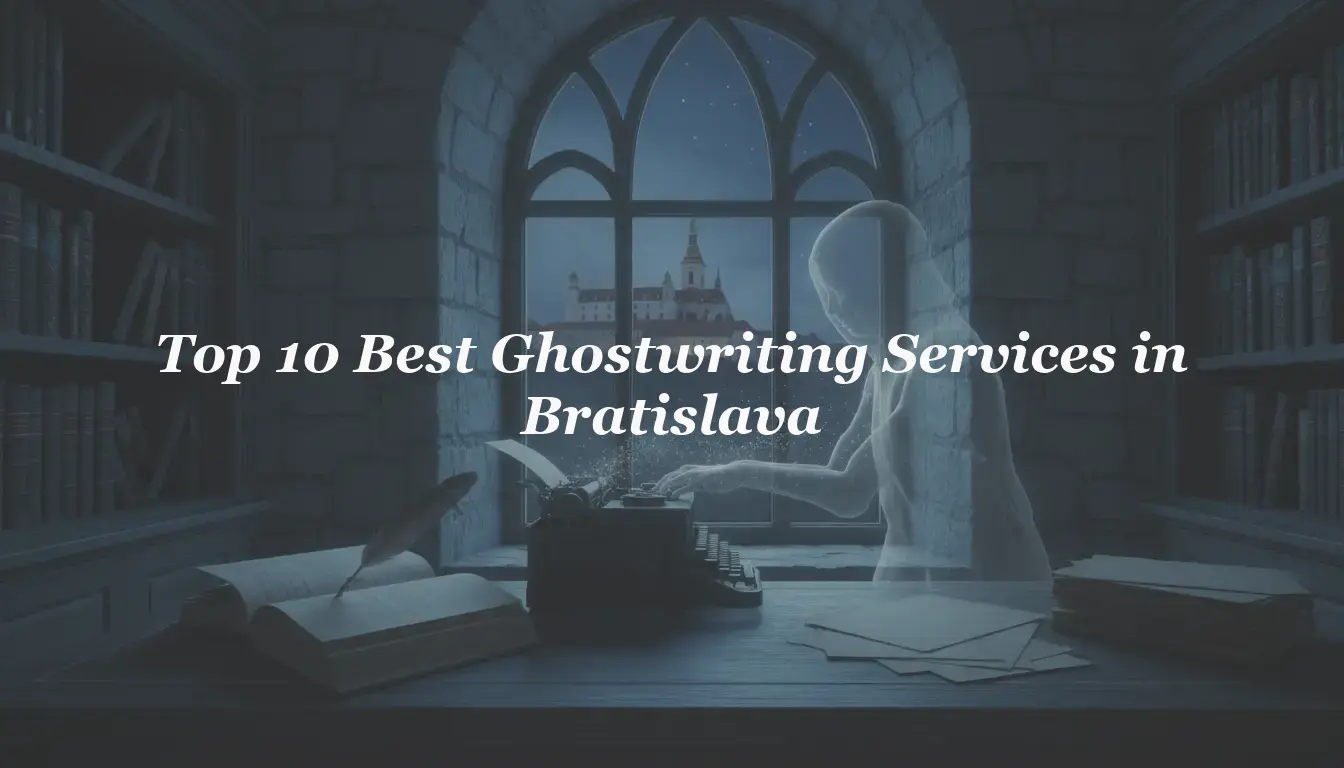 Top 10 Best Ghostwriting Services in Bratislava 2026