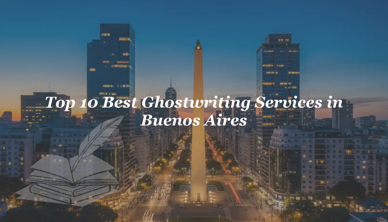 Top 10 Best Ghostwriting Services in Buenos Aires 2026